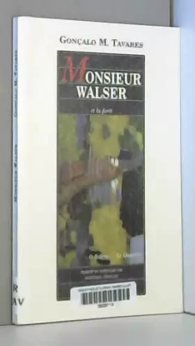 Couverture du produit · Monsieur Walser et la forêt