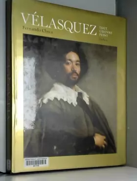 Couverture du produit · Vélasquez : Tout l'oeuvre peint
