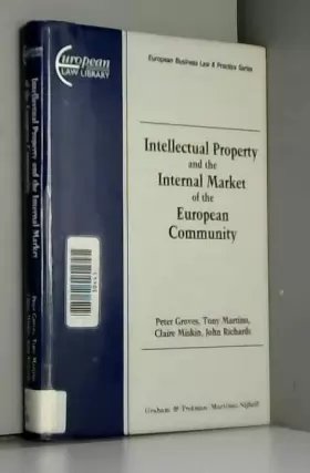 Couverture du produit · Intellectual Property and the Internal Market of the European Community