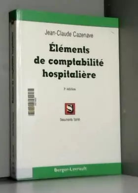 Couverture du produit · Eléments de comptabilité hospitalière, 3e édition