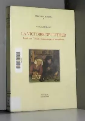 Couverture du produit · La victoire de Luther : Essai sur l'Union économique et monétaire