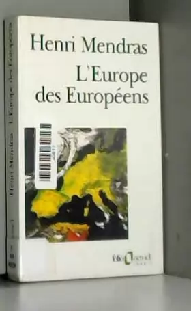 Couverture du produit · L'Europe des Européens : Sociologie de l'Europe occidentale