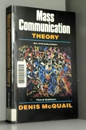 Couverture du produit · Mass Communication Theory: An Introduction