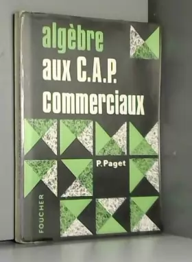 Couverture du produit · ALGEBRE AUX C.A.P. COMMERCIAUX
