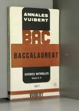 Couverture du produit · ANNALES DU BACCALAUREAT, SCIENCES NATURELLES, SERIES D, D', 1977