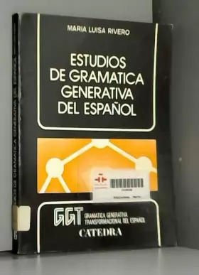 Couverture du produit · Estudios de gramática generativa del español (Serie Gramática generativa transformacional del español)