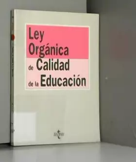 Couverture du produit · Ley organica de calidad de la educacion / Organic Law of Education Quality