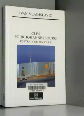 Couverture du produit · Clés pour Johannesbourg - Portrait de ma ville