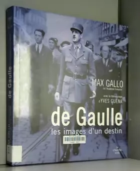 Couverture du produit · De Gaulle, les images d'un destin