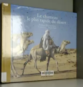 Couverture du produit · Le chameau le plus rapide du désert