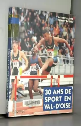 Couverture du produit · 30 ans de sport en Val-d'Oise