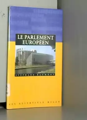 Couverture du produit · Le Parlement européen