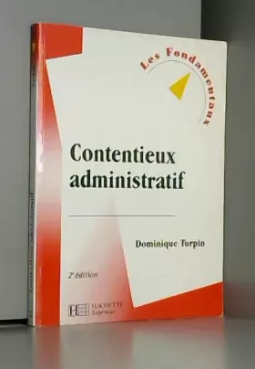 Couverture du produit · Contentieux administratif, 2e édition