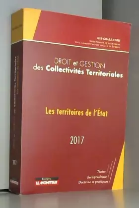 Couverture du produit · Droit et gestion des collectivités territoriales 2017: Les territoires de l'état