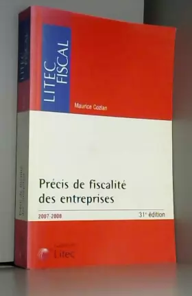 Couverture du produit · Précis de fiscalité des entreprises : Edition 2007-2008 (ancienne édition)