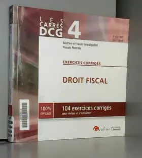 Couverture du produit · Droit fiscal DCG 4 : Exercices corrigés