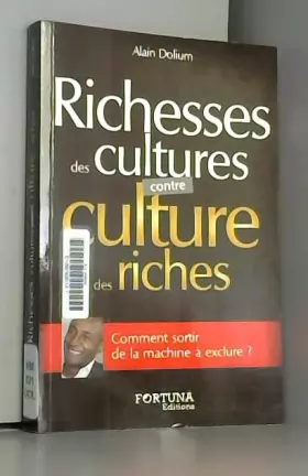 Couverture du produit · Richesses des cultures contre culture de riches