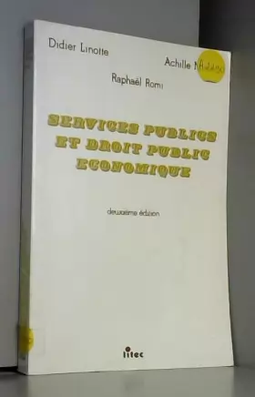 Couverture du produit · Services publics et droit public économique: Tome 1 (ancienne édition)