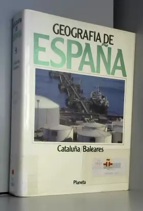 Couverture du produit · Cataluña, Baleares (geografia de España t.9)