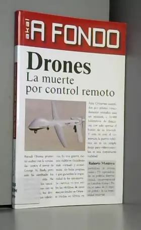 Couverture du produit · Drones: La muerte por control remoto