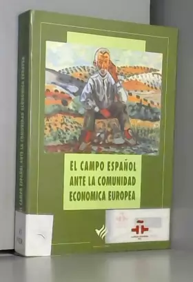 Couverture du produit · El campo español ante la comunidadeconomica europea: xxxvii semana social de España