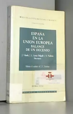 Couverture du produit · España en la union europea: balance de un decenio