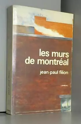 Couverture du produit · Les murs de Montreal (Collection Roman quebecois  22) (French Edition)