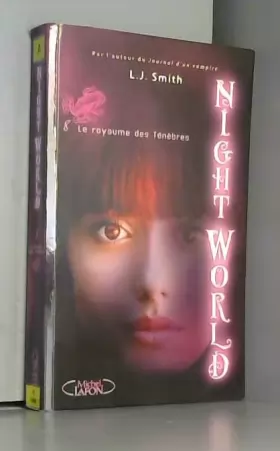 Couverture du produit · Night World T08 Le royaume des ténèbres