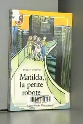 Couverture du produit · Matilda, la petite robote