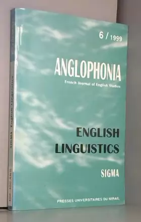 Couverture du produit · English linguistics : anglophonia, numéro 6, 1999