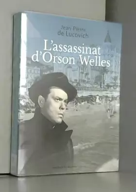 Couverture du produit · L'assassinat d'Orson Welles