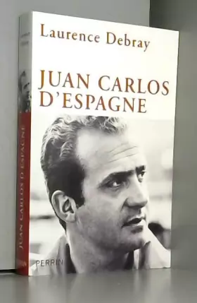 Couverture du produit · Juan Carlos d'Espagne