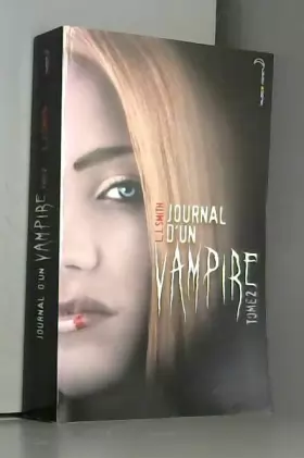 Couverture du produit · Journal d'un vampire. 2. Journal d'un vampire