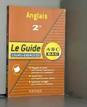 Couverture du produit · Guide ABC : Anglais, 2nde, cours et exercices