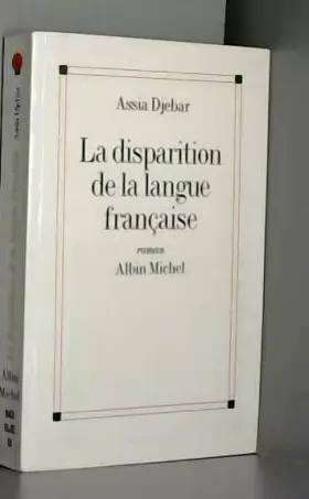 Couverture du produit · La Disparition de la langue française