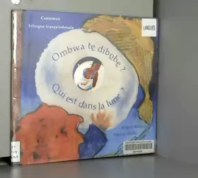 Couverture du produit · Qui Est Dans la Lune (Français Douala) Ombwa Te Dibobe