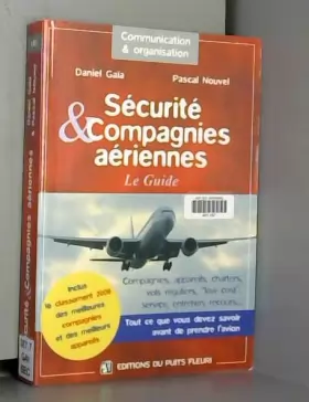Couverture du produit · Sécurité et Compagnies aériennes : Le Guide