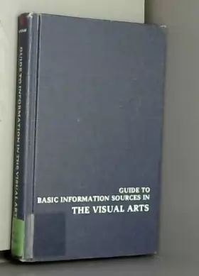 Couverture du produit · Guide to Basic Information Sources in the Visual Arts