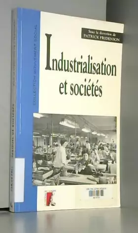 Couverture du produit · Industrialisation et sociétés d'Europe occidentale, 1880-1970