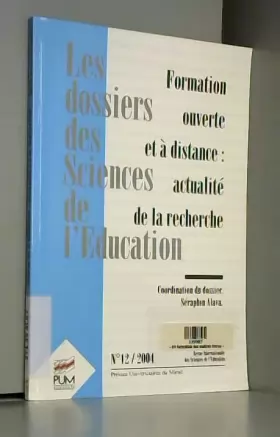 Couverture du produit · Les dossiers des Sciences de l'Education, N° 12/2004 : Formation ouverte et à distance : actualité de la recherche