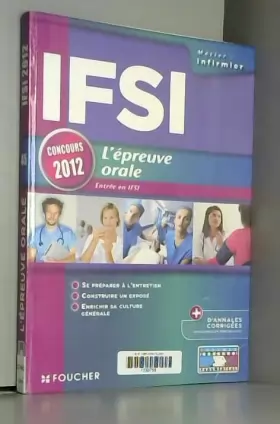 Couverture du produit · IFSI L'épreuve orale - Concours 2012 Entrée en IFSI