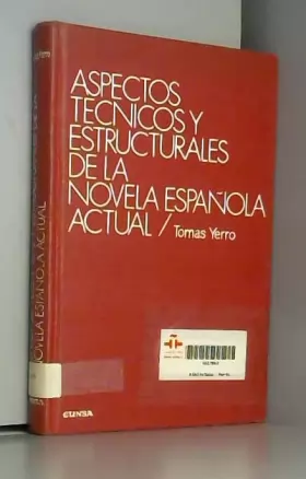 Couverture du produit · Aspectos técnicos y estructurales de la novela española actual (Publicaciones del Departamento de Literatura Española)