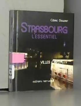 Couverture du produit · Strasbourg l'essentiel