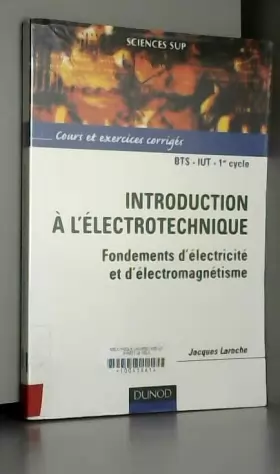 Couverture du produit · Introduction à l'électrotechnique : Cours et exercices corrigés