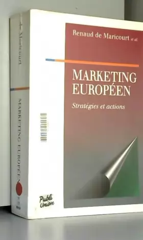 Couverture du produit · Le Marketing européen, Stratégies et actions