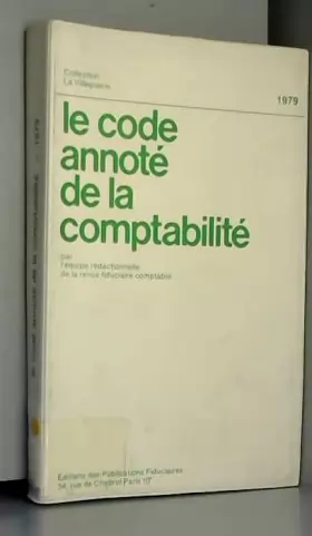 Couverture du produit · Le Code annoté de la comptabilité (Collection La Villeguérin)