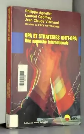 Couverture du produit · OPA et stratégies anti-OPA, une approche internationale