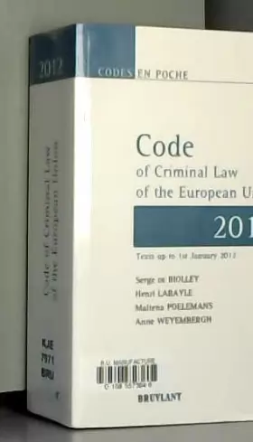 Couverture du produit · Code of criminal law of European union 2012 - 2ème édition