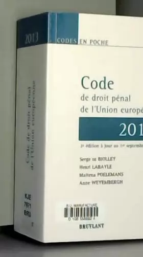 Couverture du produit · Code de droit pénal de l'Union européenne 2013
