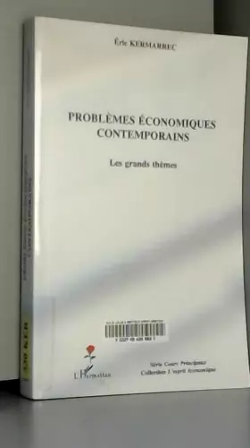 Couverture du produit · Problèmes économiques contemporains: Les grands thèmes